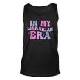 Book Lover Quotes In My Librarian Era Tank Top
