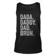 Dada Daddy Dad Bruh Fathers Day Vintage Daddy For Mens Tank Top