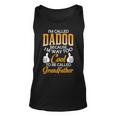 Dadoo Grandpa Gift Im Called Dadoo Because Im Too Cool To Be Called Grandfather Unisex Tank Top