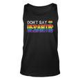Dont Say Desantis Anti Liberal Florida Say Gay Lgbtq Pride Unisex Tank Top