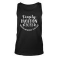 Family Vacation 2023 Making Memories Together Summer Family Unisex Tank Top