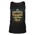 My Favorite People Call Me Opa Fathers Day Tank Top