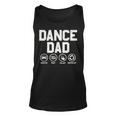 Funny Dance Dad Proud Dancer Dancing Father Men Unisex Tank Top