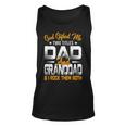 Funny Fathers Day God Gifted Me Two Titles Dad And Granddad Unisex Tank Top