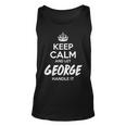 George Name Gift Keep Calm And Let George Handle It Unisex Tank Top