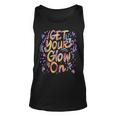 Get Your Glow On Retro Colorful Quote Group Team Tie Dye Tank Top