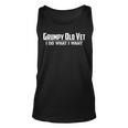 Grumpy Old Vet I Do What I Want Funny Military Veteran Style Unisex Tank Top