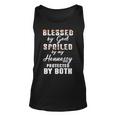 Hennessy Name Gift Blessed By God Spoiled By My Hennessy Unisex Tank Top