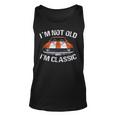 I'm Not Old I'm Classic Car Graphic For Dad Tank Top