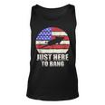 Just Here To Bang Funny Fireworks 4Th Of July Unisex Tank Top