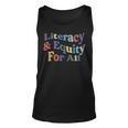 Literacy And Equity For All Banned Books Libraries Reading Unisex Tank Top