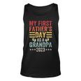 My First Fathers Day As A Grandpa Grandfather Fathers Day Unisex Tank Top