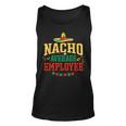 Nacho Average Employee Cinco De Mayo Fiesta Nacho Employee Unisex Tank Top
