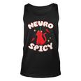 Neurospicy Funny Neurodivergent Adhd Asd Autism Cat Lover Unisex Tank Top