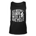 Never Underestimate A Grandpa With A Bicycle CoolGift For Mens Unisex Tank Top