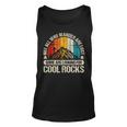 Not All Who Wander Are Lost Some Are Looking For Cool Rocks Tank Top