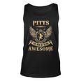 Pitts Name Gift Pitts The Man Of Being Awesome V2 Unisex Tank Top