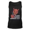 Please Summon Someone Else Funny Satan Gift - Please Summon Someone Else Funny Satan Gift Unisex Tank Top