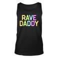 Rave Daddy Music Festival 80S 90S Party Fathers Day Dad 90S Vintage Tank Top