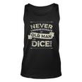 Rpg Gaming Dad Uncle Never Underestimate Old Man With Dice Tank Top