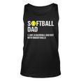 Softball Dad Like A Baseball But With Bigger Balls Fathers For Dad Tank Top