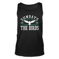 Sundays Are For The Birds Ornithologist Aves Lover Idea For Bird Lovers Tank Top
