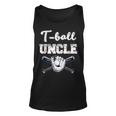 T-Ball Ball Uncle Baseball Dad Game Day Fathers Day Unisex Tank Top