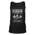 Were More Than Just Poker Friends Were Like A Small Gang Gift For Women Unisex Tank Top