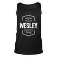 Wesley Name Gift Wesley Quality Unisex Tank Top