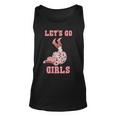 Western Southern Cowgirls Cowboy Hat Boots Lets Go Girls Unisex Tank Top