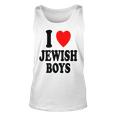 I Heart Love Jewish Boys Hebrew Israel Attraction Unisex Tank Top