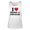 I Love Being A Cougar I Heart Being A Cougar Unisex Tank Top