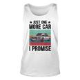 Just One More Car I Promise Vintage Car Lover Mechanic Mechanic Tank Top