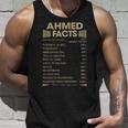 Ahmed Name Gift Ahmed Facts Unisex Tank Top Gifts for Him