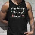 Any Time Is Stitching Time - Cool Quilting Sewing Quote Unisex Tank Top Gifts for Him