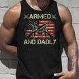 Armed And Dadly Funny Deadly Father For Fathers Day Unisex Tank Top Gifts for Him