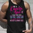As A Cancer Girl I Have Three Sides - Astrology Zodiac Sign Unisex Tank Top Gifts for Him