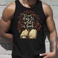 Author Novelist Writing Writing Funny Gifts Unisex Tank Top Gifts for Him