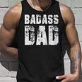 Badass Dad Awesome Parenting Father Kids For Dad For Dad Tank Top Gifts for Him