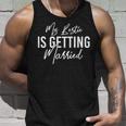 My Bestie Is Getting Married Wedding Announcement Tank Top Gifts for Him