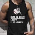 How To Bunt Dont Hit A Dinger Baseball Baseball Tank Top Gifts for Him