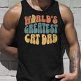 Cat Dad Worlds Greatest Cat Dad Cat Dad Funny Gifts Unisex Tank Top Gifts for Him
