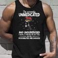 Im Currently Unmedicated And Unsupervised Cat Lover For Cat Lover Tank Top Gifts for Him