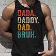 Dada Daddy Dad Bruh Fathers Day Funny Vintage Retro Unisex Tank Top Gifts for Him
