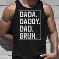 Dada Daddy Dad Bruh Fathers Day Vintage Father For Men Tank Top Gifts for Him