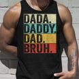 Dada Daddy Dad Bruh Husband Men Fathers Day Funny Father Unisex Tank Top Gifts for Him