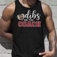 Dibs On The Coach Football Coach Dad Football Trainer Tank Top Gifts for Him