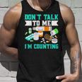 Dont Talk To Me Im Counting Pills Unisex Tank Top Gifts for Him