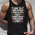 Due To Inflation This Is My Ugly Christmas Sweaters Pajama Tank Top Gifts for Him