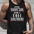 Every Short Girl Needs A Tall Girlfriend Gay Lgbt Pride Unisex Tank Top Gifts for Him